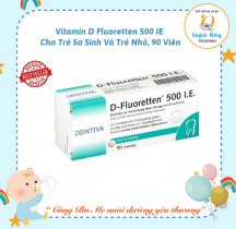 Vitamin D Fluoretten 500 IE Cho Trẻ Sơ Sinh Và Trẻ Nhỏ, 90 Viên