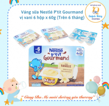 Váng sữa Nestlé P'tit Gourmand vị vani 6 hộp x 60g (Trên 6 tháng)